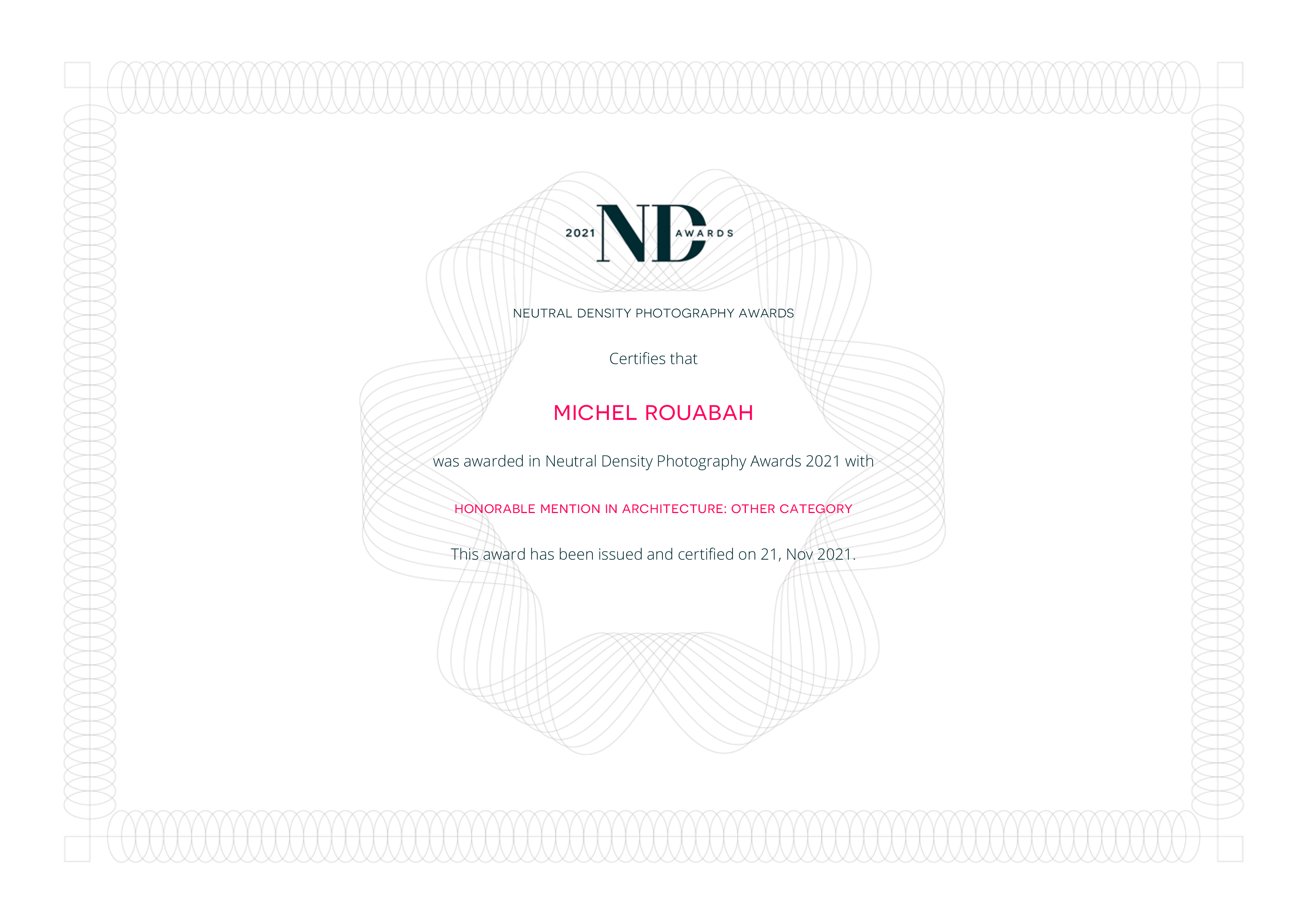 Michel Rouabah reçoit une Mention Honorable aux Neutral Density Photography Awards 2021.
