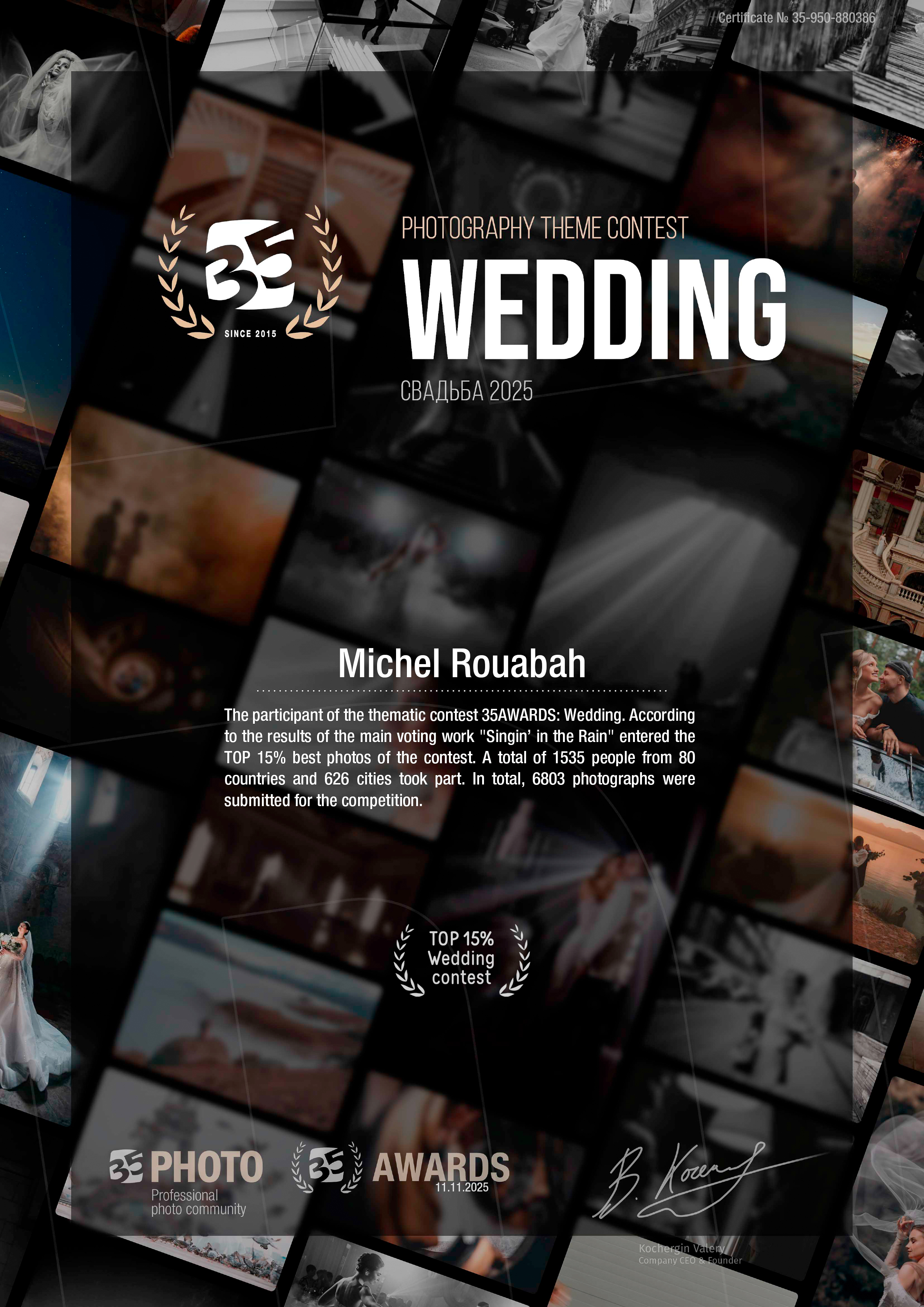 Certificat 35Awards – Photographie de mariage classée Top 15 % pour « Singin' in the Rain » par Michel Rouabah